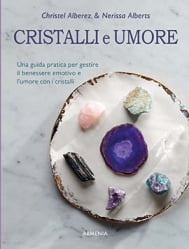 I CRISTALLI E UMORE is the protagonist cover.